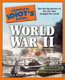 Front cover_The Complete Idiot's Guide To World War Ii, 3rd Edition