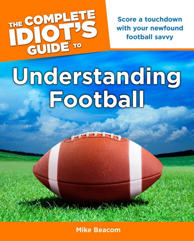 Couverture_The Complete Idiot's Guide To Understanding Football