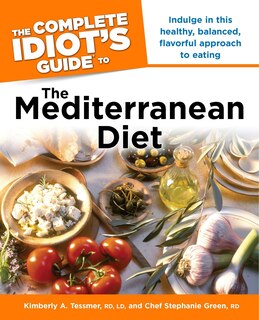 Front cover_The Complete Idiot's Guide To The Mediterranean Diet