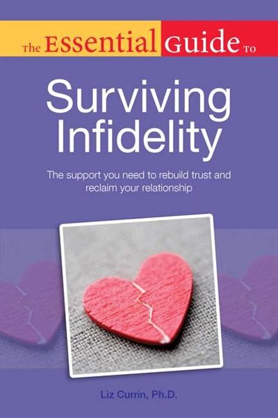 Front cover_The Essential Guide To Surviving Infidelity