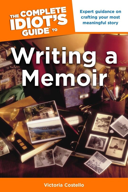 Couverture_The Complete Idiot's Guide To Writing A Memoir