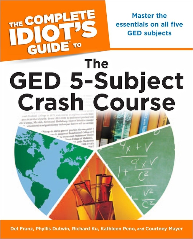 Front cover_The Complete Idiot's Guide To The Ged 5-subject Crash Course