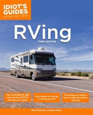 Front cover_The Complete Idiot's Guide To Rving, 3e