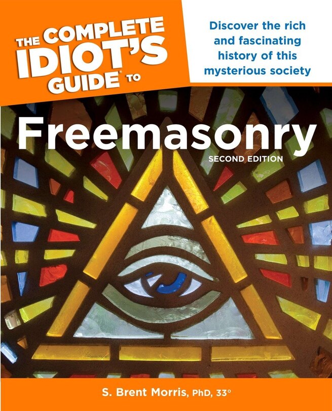 Front cover_The Complete Idiot’s Guide to Freemasonry, 2nd Edition