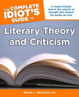 Front cover_The Complete Idiot's Guide To Literary Theory And Criticism