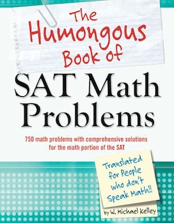 Couverture_The Humongous Book Of Sat Math Problems