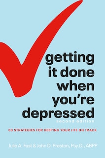 Couverture_Getting It Done When You're Depressed, Second Edition