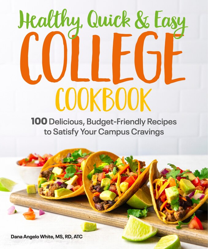Couverture_Healthy, Quick & Easy College Cookbook