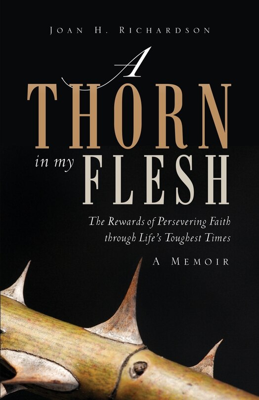 A Thorn in my Flesh