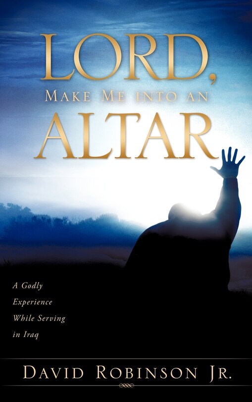 Front cover_Lord, Make Me into an Altar