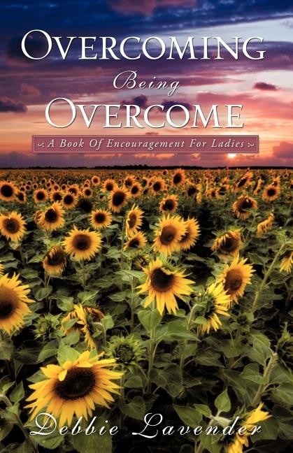 Overcoming Being Overcome