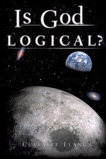 Front cover_Is God Logical?