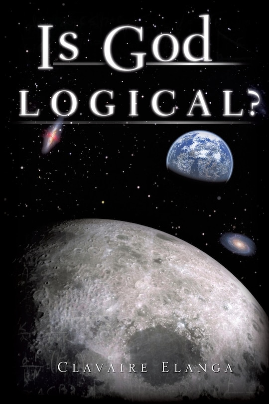 Front cover_Is God Logical?