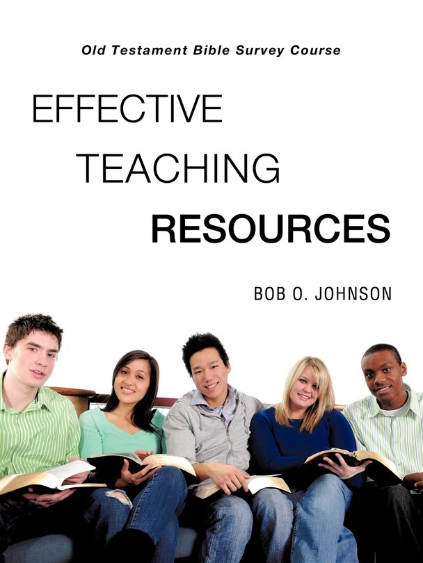 Couverture_EFFECTIVE TEACHING RESOURCES, Old Testament Bible Survey Course