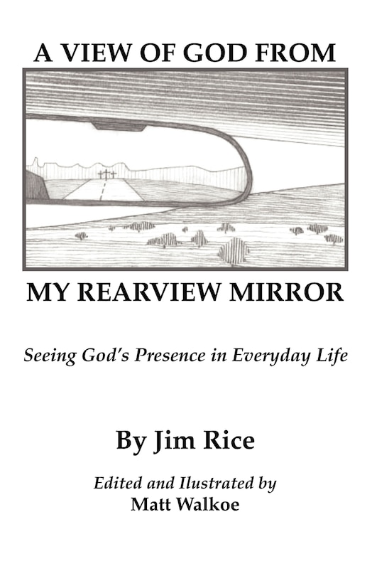 Front cover_A View of God From My Rearview Mirror