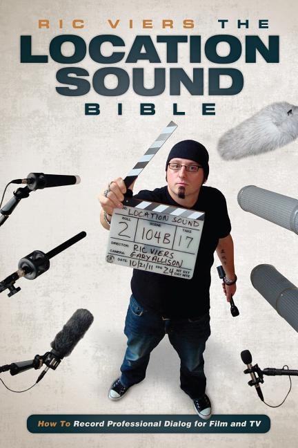 Front cover_The Location Sound Bible