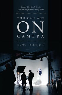 Front cover_You Can Act On Camera