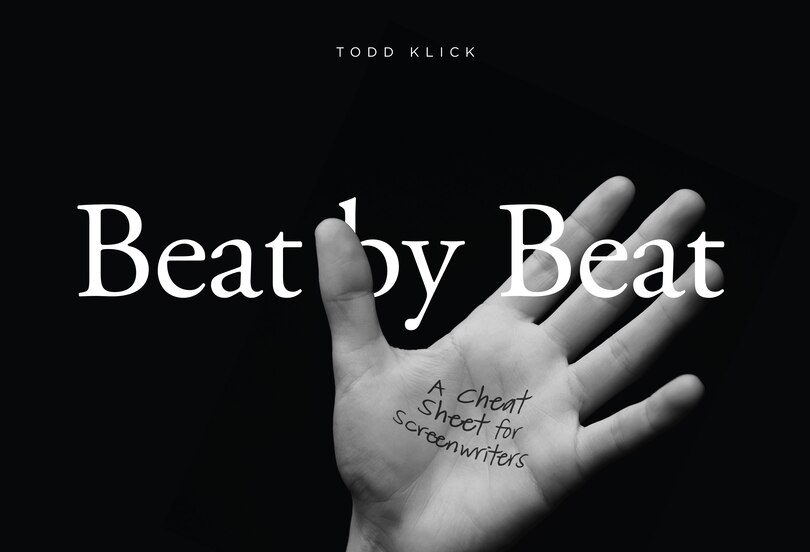 Beat By Beat: A Cheat Sheet For Screenwriters