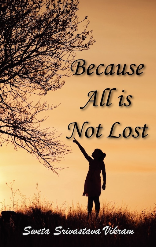 Front cover_Because All Is Not Lost