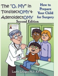 Couverture_The O, My in Tonsillectomy & Adenoidectomy
