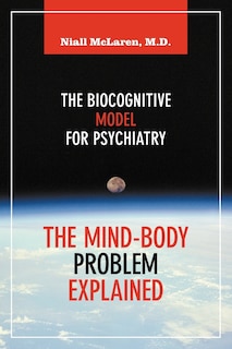 Couverture_The Mind-body Problem Explained