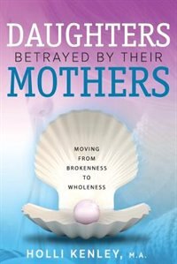 Couverture_Daughters Betrayed By Their Mothers