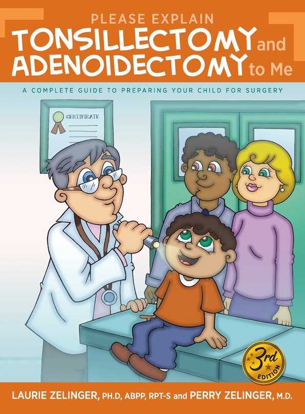 Front cover_Please Explain Tonsillectomy & Adenoidectomy To Me