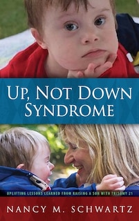 Front cover_Up, Not Down Syndrome
