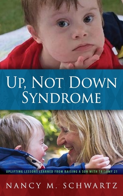Front cover_Up, Not Down Syndrome