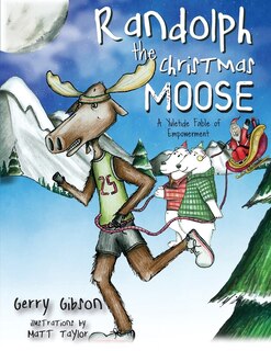Front cover_Randolph the Christmas Moose