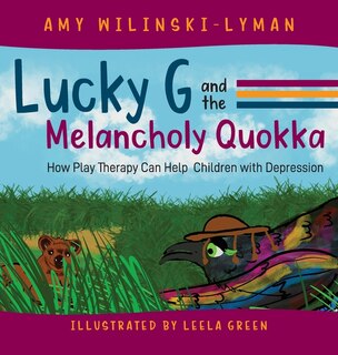 Front cover_Lucky G and the Melancholy Quokka