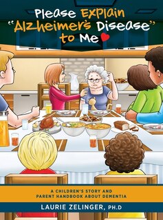 Front cover_Please Explain Alzheimer's Disease To Me