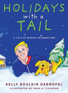 Holidays with a Tail: A Tale of Winter Celebrations