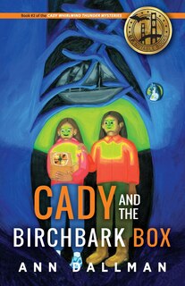Front cover_Cady and the Birchbark Box