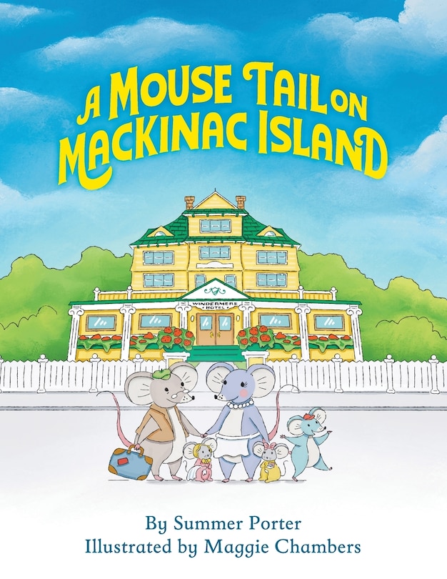 Front cover_A Mouse Tail on Mackinac Island