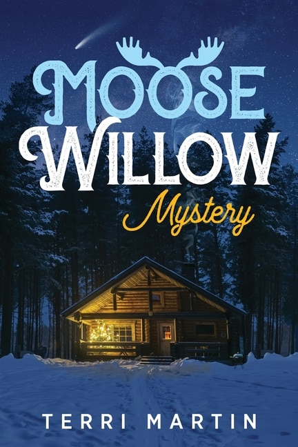 Couverture_Moose Willow Mystery