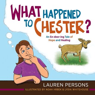 Front cover_What Happened to Chester?