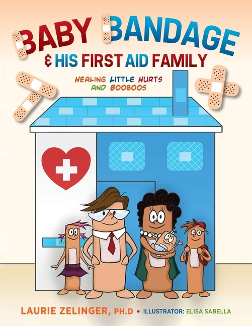 Front cover_Baby Bandage and His First Aid Family