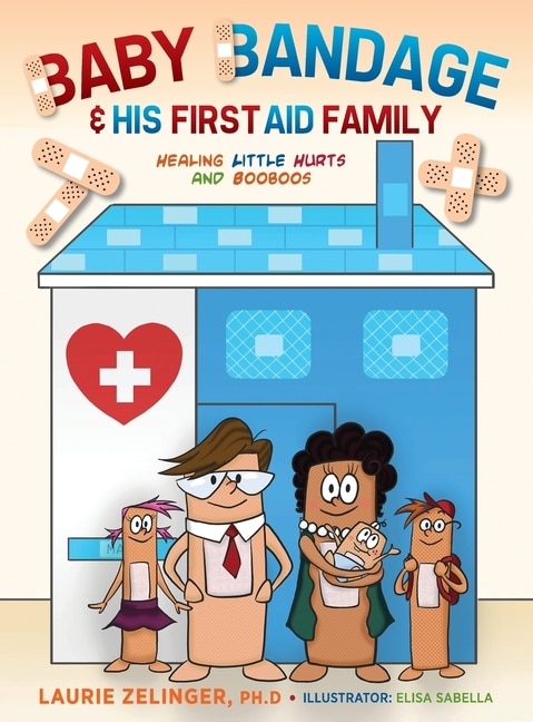 Couverture_Baby Bandage and His First Aid Family