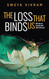 Front cover_The Loss That Binds Us