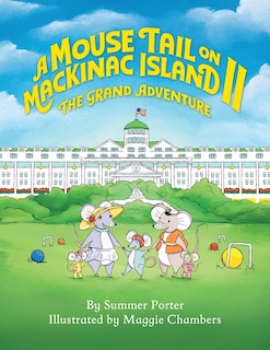 Couverture_A Mouse Tail on Mackinac Island - Book 2