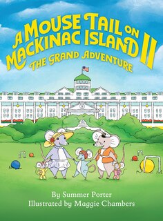 Couverture_A Mouse Tail on Mackinac Island - Book 2
