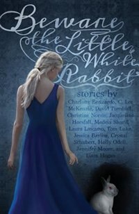 Front cover_Beware the Little White Rabbit