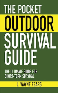 Front cover_The Pocket Outdoor Survival Guide