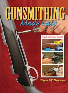 Front cover_Gunsmithing Made Easy