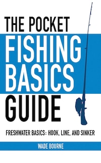 Front cover_The Pocket Fishing Basics Guide
