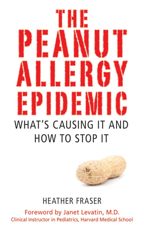 Front cover_The Peanut Allergy Epidemic