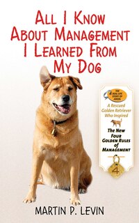 Couverture_All I Know About Management I Learned from My Dog