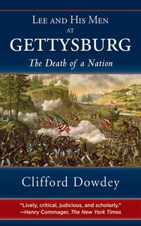 Front cover_Lee and His Men at Gettysburg