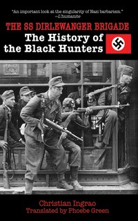 Couverture_The SS Dirlewanger Brigade